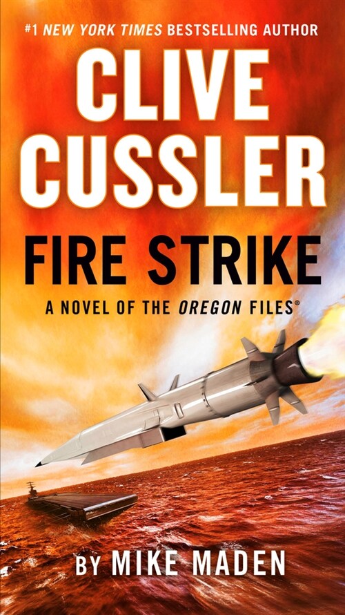 Clive Cussler Fire Strike (Mass Market Paperback)