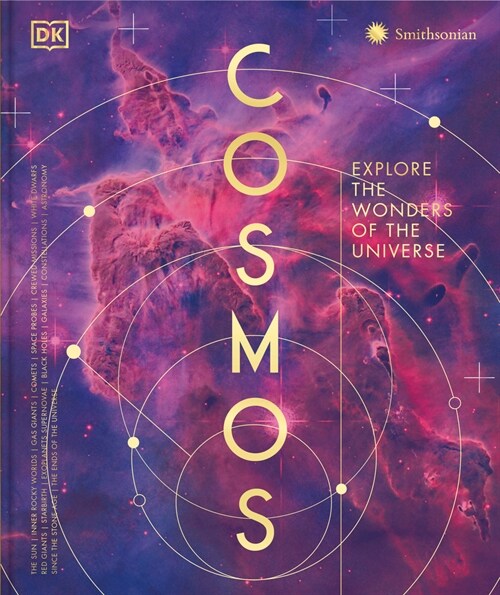 Cosmos: Explore the Wonders of the Universe (Hardcover)