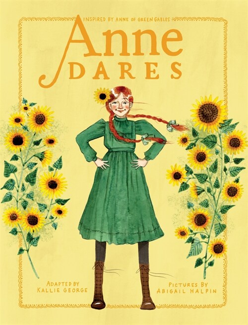 Anne Dares: Inspired by Anne of Green Gables (Paperback)