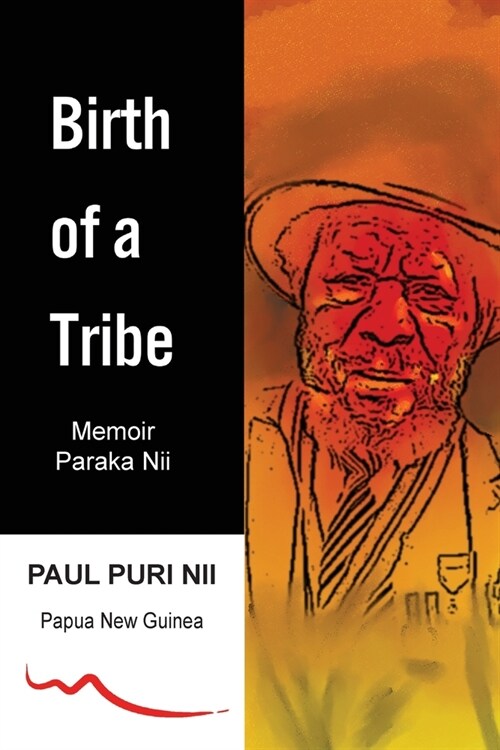 Birth of a Tribe (Paperback)