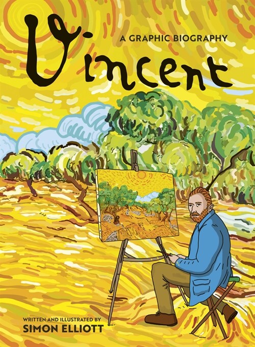 Vincent: A Graphic Biography : A Graphic Biography (Hardcover)