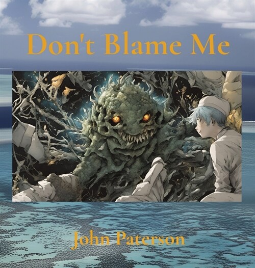 Dont Blame Me (Hardcover)