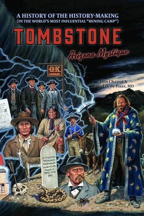 Tombstone, Arizona Mystique (Hardcover)