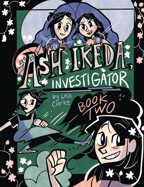 Ash Ikeda, Investigator: Book Two (Paperback)