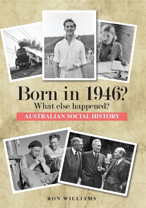 Born in 1946? What else happened? (Paperback)