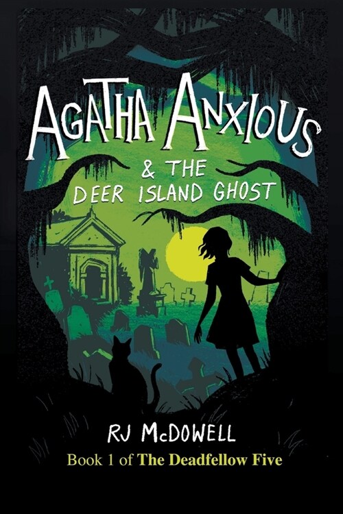 Agatha Anxious and the Deer Island Ghost (Paperback)