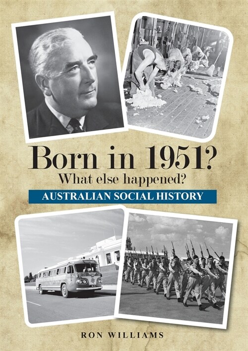 Born in 1951? What else happened? (Paperback)