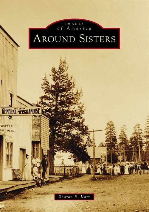 Around Sisters (Paperback)