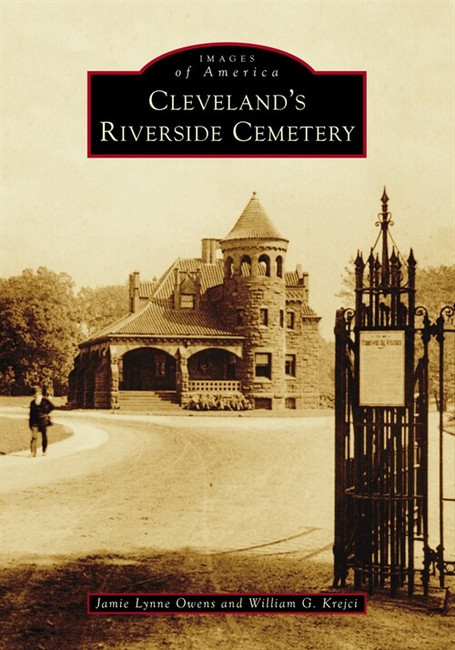 Clevelands Riverside Cemetery (Paperback)