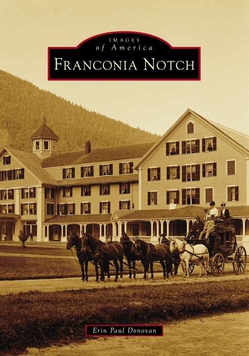 Franconia Notch (Paperback)