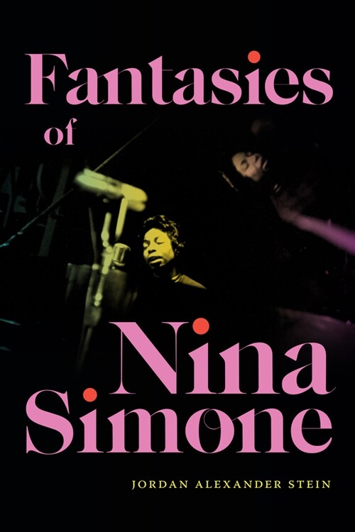 Fantasies of Nina Simone (Paperback)