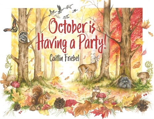 October Is Having a Party! (Hardcover)