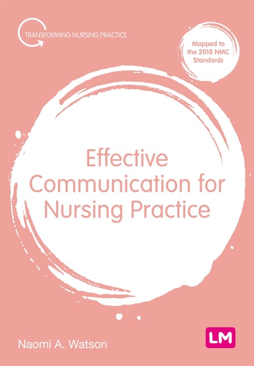 Effective Communication for Nursing Practice (Paperback)