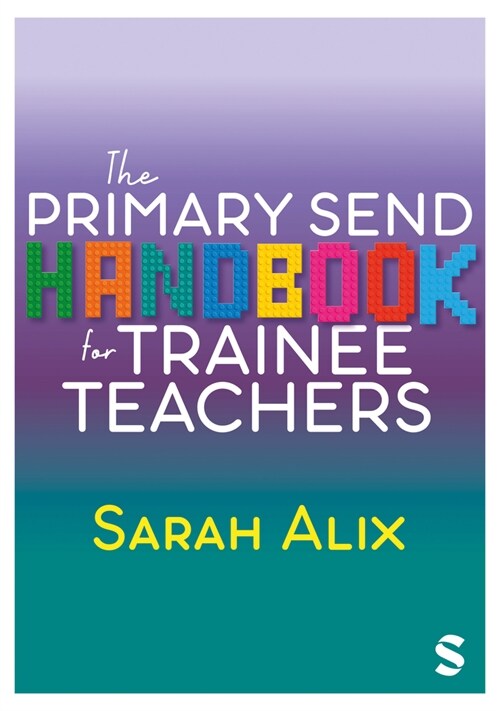 The Primary Send Handbook for Trainee Teachers (Hardcover)