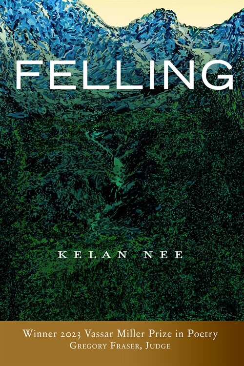 Felling: Volume 31 (Paperback)