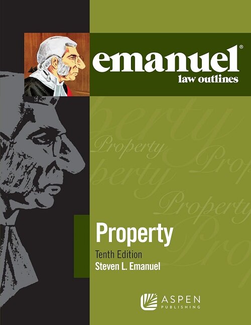Emanuel Law Outlines for Property (Paperback, 10)