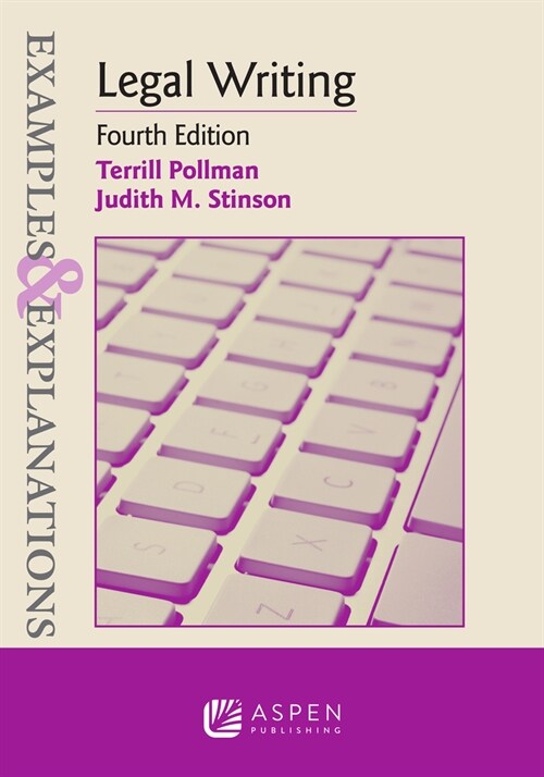 Examples & Explanations for Legal Writing (Paperback, 4)