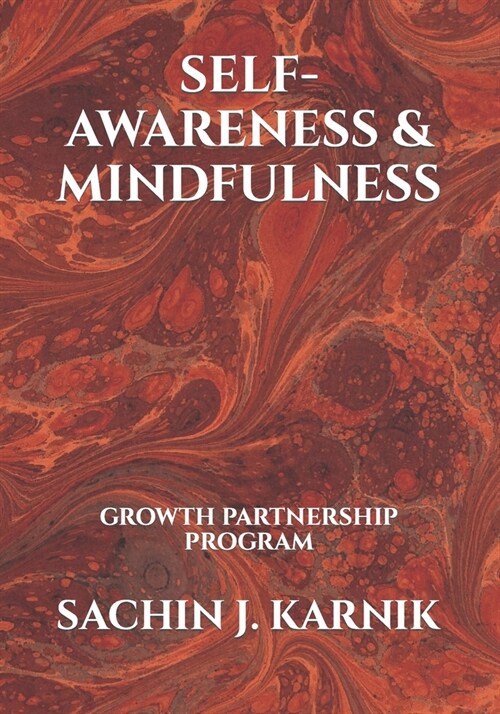 Self-Awareness & Mindfulness: Growth Partnership Program (Paperback)