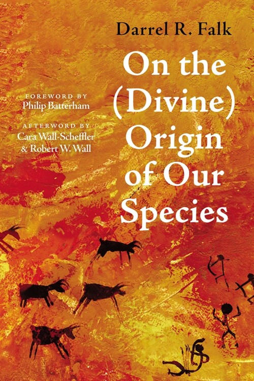 On the (Divine) Origin of Our Species (Paperback)