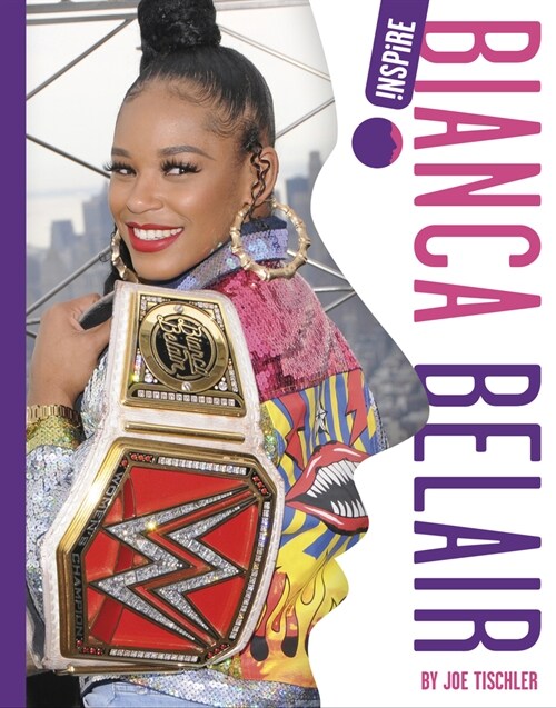 Bianca Belair (Paperback)