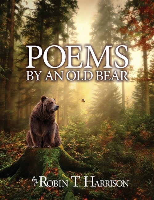 Poems by an Old Bear (Paperback)