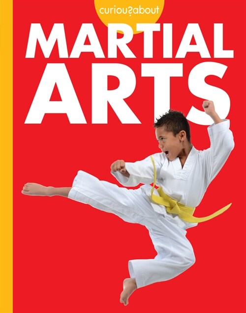 Curious about Martial Arts (Paperback)