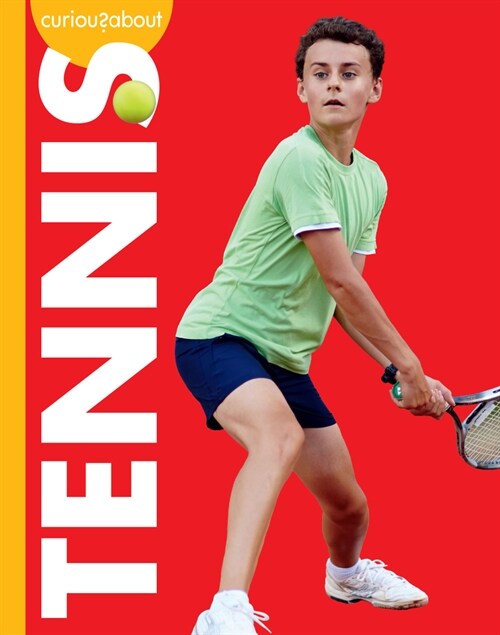 Curious about Tennis (Paperback)