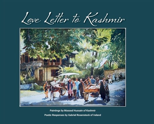 Love Letter To Kashmir (Hardcover)