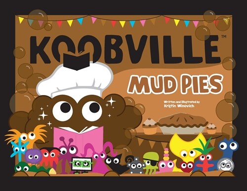 Mud Pies (Koobville) (Paperback)