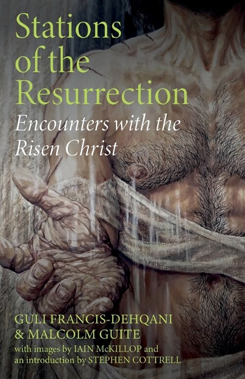 Stations of the Resurrection : Encounters with the Risen Christ (Paperback)