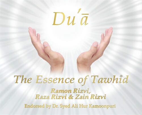 Dua - The Essence of Tawhid (Hardcover)