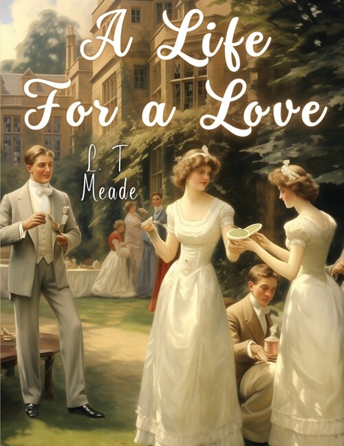 A Life For a Love (Paperback)