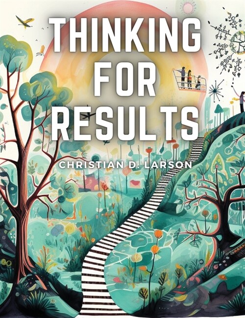 Thinking For Results (Paperback)