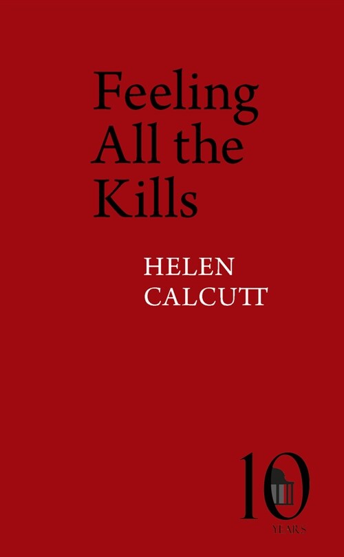 Feeling All the Kills (Paperback)