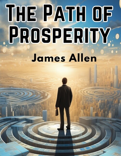 The Path of Prosperity (Paperback)