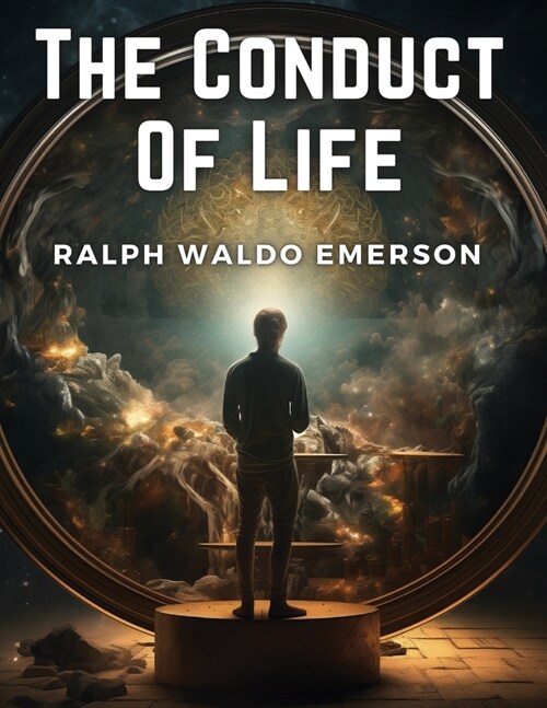 The Conduct Of Life (Paperback)