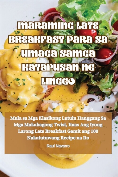 Maraming Late Breakfast Para Sa Umaga Sa MGA Katapusan Ng Linggo (Paperback)