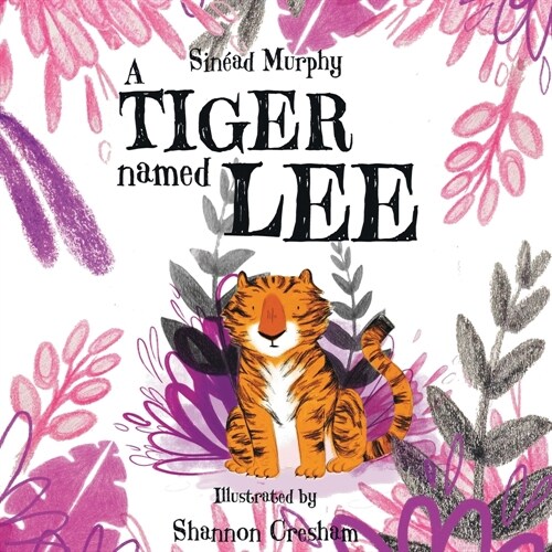 A Tiger Named Lee (Paperback)