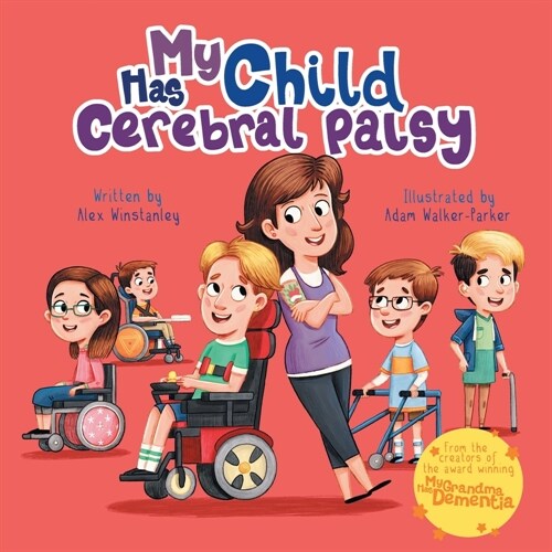 My Child Has Cerebral Palsy (Paperback)
