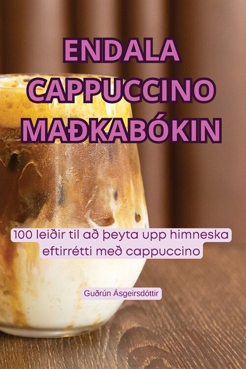 Endala Cappuccino Ma?ab?in (Paperback)