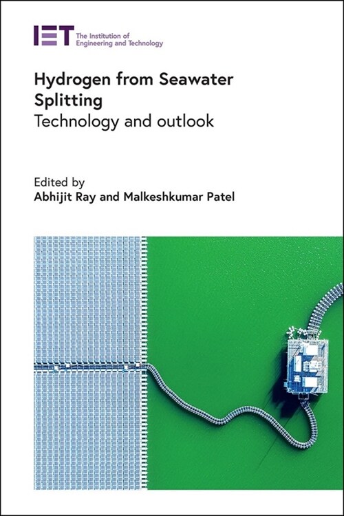 Hydrogen from Seawater Splitting : Technology and outlook (Hardcover)