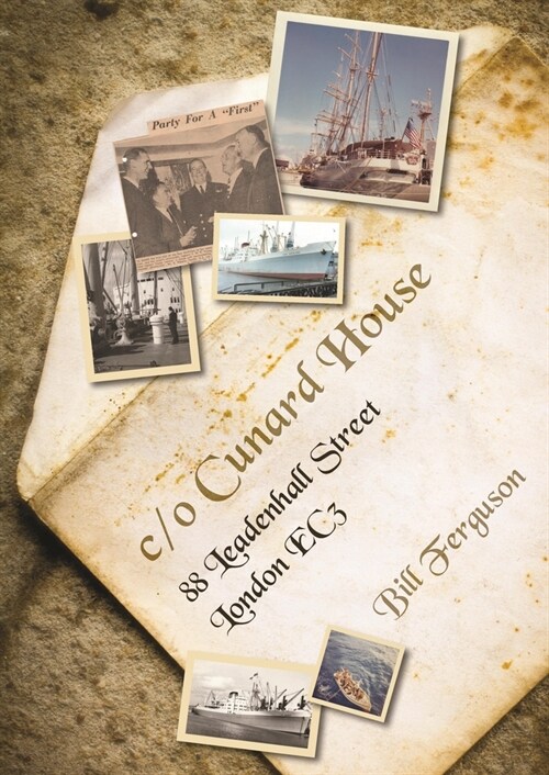 c/o Cunard House : 88 Leadenhall Street, London, EC3 (Paperback)