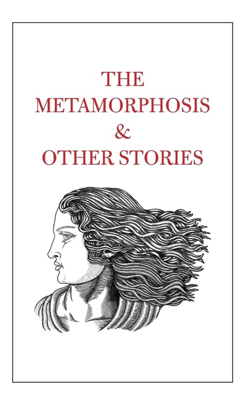 The Metamorphosis & Other Stories (Hardcover)