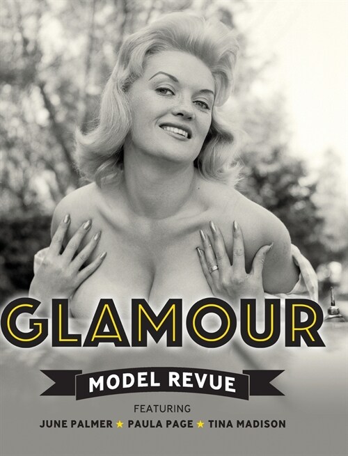 Glamour Model Revue (Hardcover)