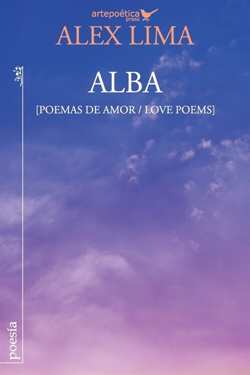 Alba (Poemas de amor / Love Poems) (Paperback)