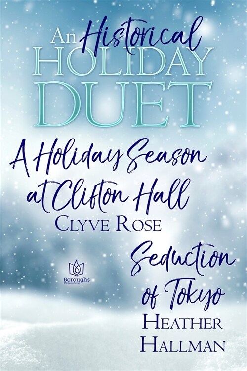 An Historical Holiday Duet (Paperback)