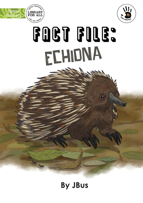 Fact File: Echidna - Our Yarning (Paperback)