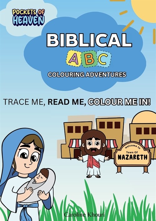 Biblical ABC Colouring Adventures (Paperback)
