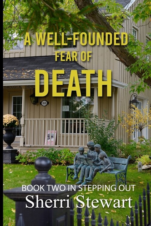 A Well-Founded Fear of Death (Paperback)