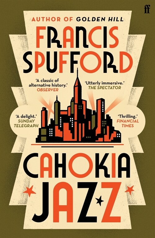 Cahokia Jazz : From the prizewinning author of Golden Hill ‘the best book of the century’ Richard Osman (Paperback, Main)